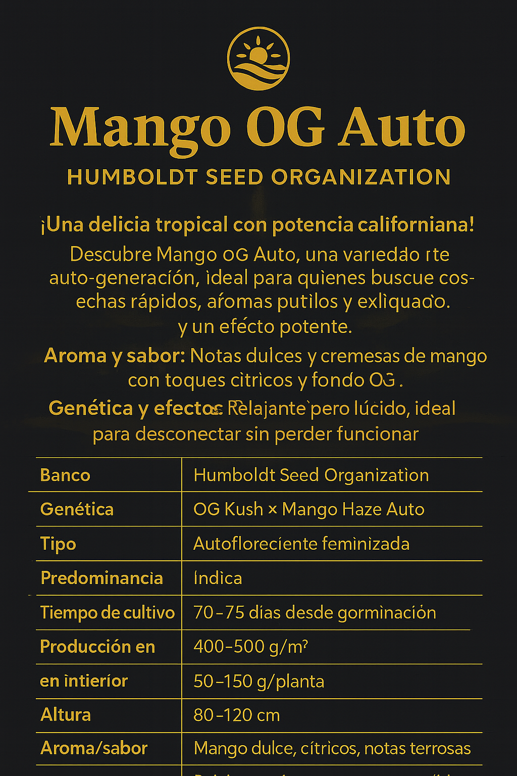 Semillas de Colección Humboldt Seeds Mango OG Auto ¡Envío Gratis!